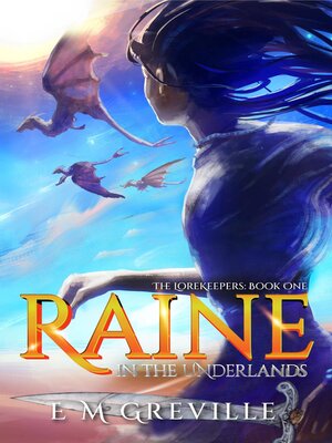 cover image of Raine in the Underlands